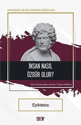 İnsan Nasıl Özgür Olur? - 1