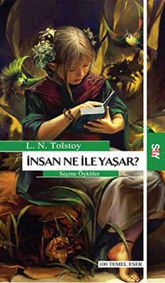 İnsan Ne İle Yaşar - 1