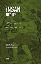 İnsan Nedir? - İlem Yayınları
