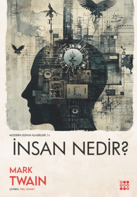 İnsan Nedir? - 1