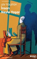 İnsan Neyle Yaşar - Can Yayınları