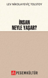 İnsan Neyle Yaşar - Pegem Akademi Yayıncılık