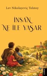 İnsan Neyle Yaşar - Orion Yayınevi