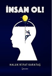 İnsan Ol! - İkinci Adam Yayınları