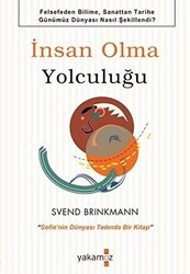 İnsan Olma Yolculuğu - Yakamoz Yayınevi