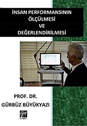 İnsan Performansının Ölçülmesi ve Değerlendirilmesi - Gazi Kitabevi