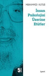İnsan Psikolojisi Üzerine Etütler - İşaret Yayınları