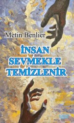 İnsan Sevmekle Temizlenir - Sidelya Yayınları