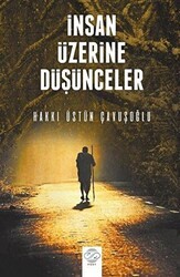 İnsan Üzerine Düşünceler - Post Yayınevi