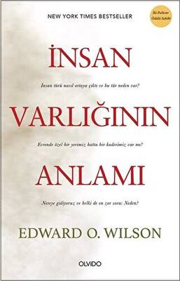 İnsan Varlığının Anlamı