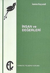 İnsan ve Değerleri - Türkiye Felsefe Kurumu