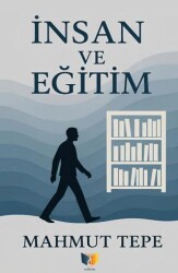 İnsan ve Eğitim - Ateş Yayınları