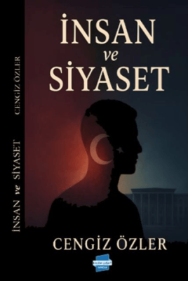 İnsan ve Siyaset - 1