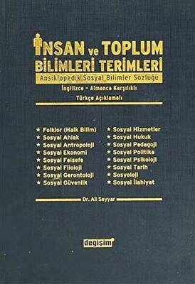 İnsan ve Toplum Bilimleri Terimleri Ansiklopedik Sosyal Bilimler Sözlüğü- İngilizce-Almanca Karşılıklı- Türkçe Açıklamalı - 1