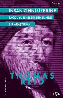 İnsan Zihni Üzerine - Sağduyu İlkeleri Temelinde bir Araştırma - 1