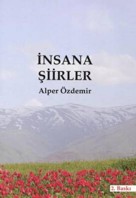 İnsana Şiirler - 1