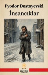 İnsancıklar - Güneş Kitabevleri Yayınları