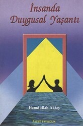 İnsanda Duygusal Yaşantı - Palme Yayıncılık