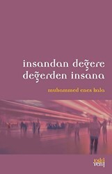 İnsandan Değere Değerden İnsana - Eski Yeni Yayınları