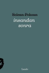 İnsandan Sonra - Lando Yayınları