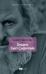 İnsanı Geri Çağırmak - Siyer Yayınları