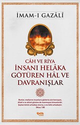 İnsanı Helaka Götüren Hal ve Davranışlar - Çelik Yayınevi