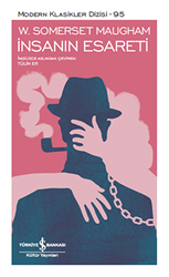 İnsanın Esareti Şömizli - İş Bankası Kültür Yayınları
