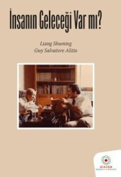 İnsanın Geleceği Var Mı? - Alalma Yayınları