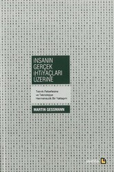İnsanın Gerçek İhtiyaçları Üzerine - Avesta Yayınları