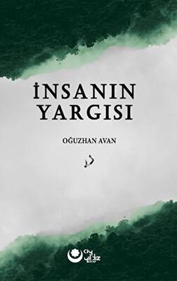 İnsanın Yargısı - 1