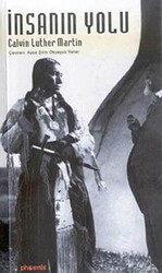 İnsanın Yolu - Phoenix Yayınevi
