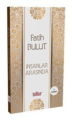 İnsanlar Arasında - Billur Yayınları