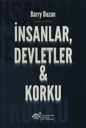 İnsanlar, Devletler ve Korku - Uluslararası İlişkiler Kütüphanesi