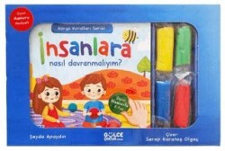 İnsanlara Nasıl Davranmalıyım- Görgü Kuralları Serisi - Oyun Hamurlu Kitap Seti - Timaş Gülce Çocuk