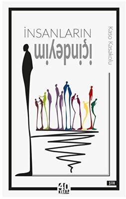 İnsanların İçindeyim - 1