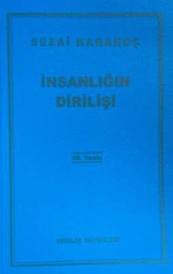 İnsanlığın Dirilişi - 1