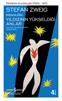 İnsanlığın Yıldızının Yükseldiği Anlar - 1