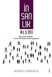 İnsanlık Alemi - İkinci Adam Yayınları
