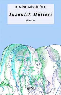 İnsanlık Halleri - 1