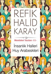 İnsanlık Halleri Huy Arabeskleri - İnkılap Kitabevi