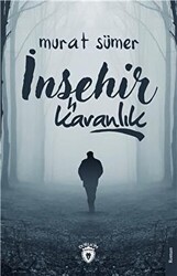 İnşehir - Karanlık - Dorlion Yayınları