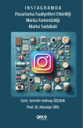 İnstagramda Pazarlama Faaliyeti Etkinliği Marka Farkındalığı Marka Sadakati - Gece Kitaplığı