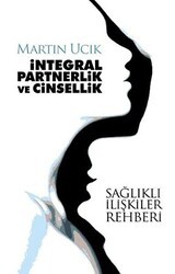 İntegral Partnerlik ve Cinsellik - Bilyay Yayıncılık