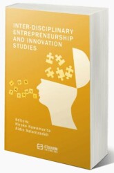Inter-Disciplinary Entrepreneurship And Innovation Studies - Efe Akademi Yayınları