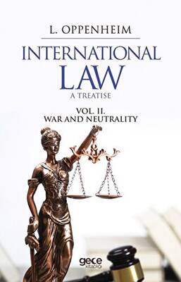 International Law. A Treatise Volume 2.