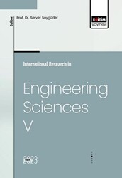 International Research in Engineering Sciences V - Eğitim Yayınevi - Bilimsel Eserler