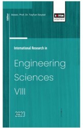 International Research in Engineering Sciences VIII - Eğitim Yayınevi - Bilimsel Eserler