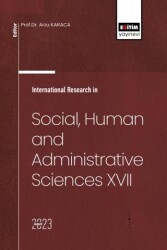 International Research in Social, Human and Administrative Sciences XVII - Eğitim Yayınevi - Bilimsel Eserler