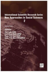 International Scientific Research Series New Approaches In Social Sciences 2 - Gazi Kitabevi