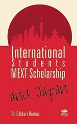International Students, MEXT Scholarship, and Japan - Nobel Bilimsel Eserler